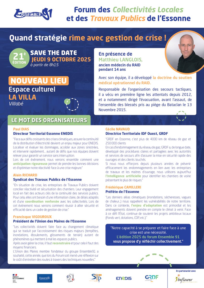 📣 Save the Date !
Le #ForumEnsemble91 revient le 9 octobre à Villabé avec une conférence sur la gestion de crise et un forum sur les #TravauxPublics, les risques et la transition écologique.
🎟️ Inscriptions ouvertes : docs.google.com/forms/d/e/1FAI…
