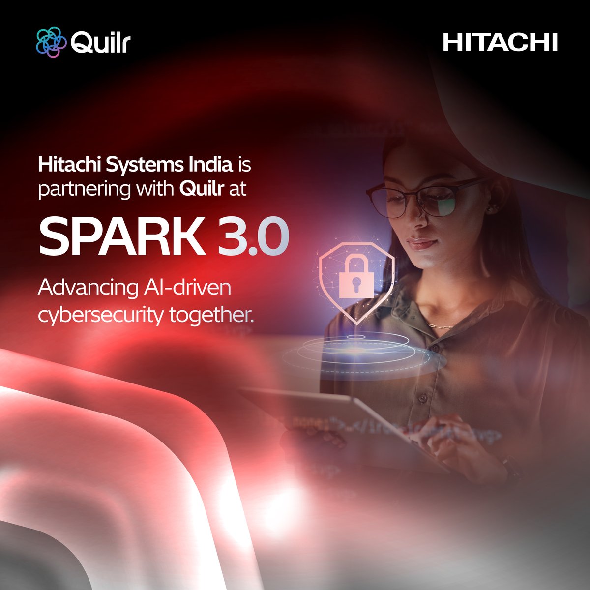 HitachiSysIndia's tweet image. We’re proud to collaborate with Quilr at SPARK 3.0, where
innovation meets impact.
📅 Date: July 11, 2025
📍 Venue: The Leela Ambience, Gurugram
#IamHitachi #SPARK3 #CyberAICommune #HitachiSystemsIndia #Quilr #CyberSecurity #AIInnovation #DigitalResilience