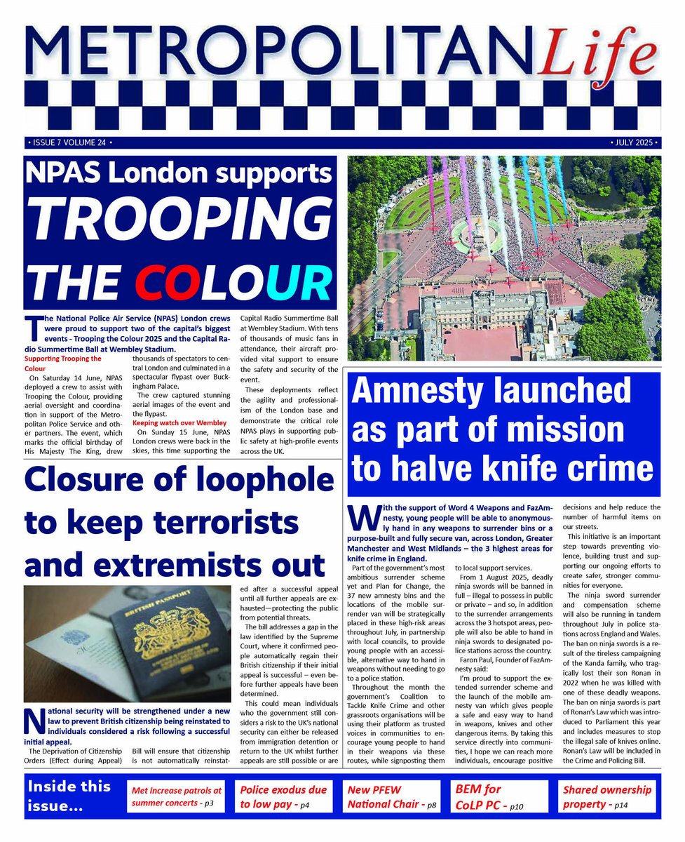 Download the latest issue of Metropolitan Life here bit.ly/METLife-July25 inside...New <a href="/PFEW_HQ/">Police Federation of England and Wales</a>  National Chair Announced, BEM &amp; MBE Awards for <a href="/cityoflondon/">City of London</a> police officers, Tech boosts <a href="/metpoliceuk/">Metropolitan Police</a> fight against violence towards
women and girls plus lots more...