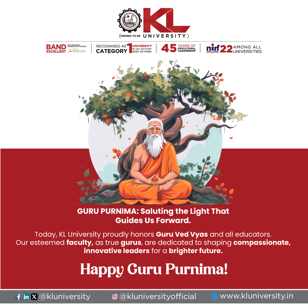 At KL University, we honor timeless tradition of Guru Purnima by celebrating our dedicated faculty—true mentors who inspire, guide, and shape the leaders of tomorrow
Happy Guru Purnima to all the guiding lights in our lives! 🌟
#GuruPurnima #HappyGuruPurnima #GuruPurnima2025 #KLU