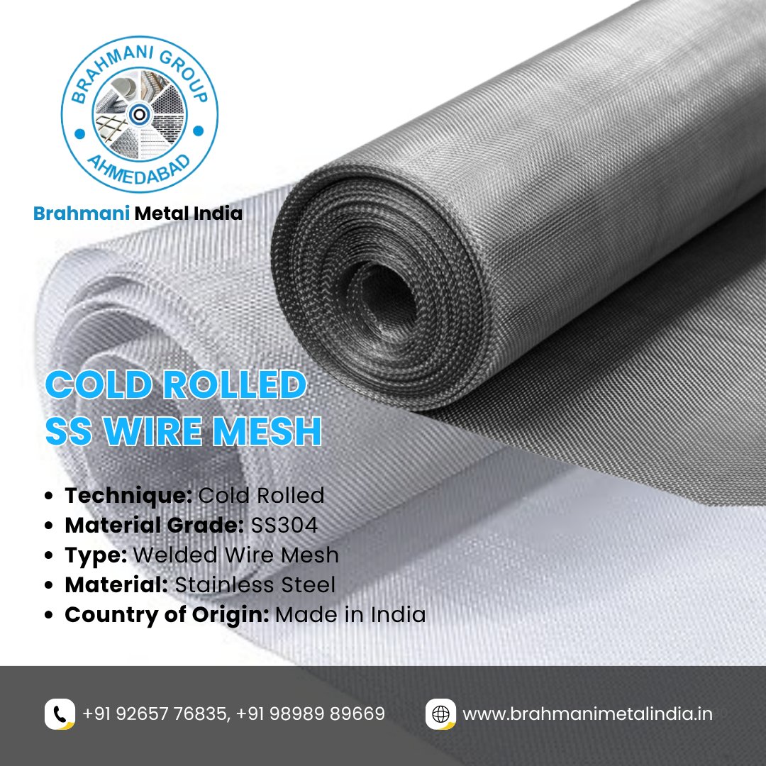 BrahmaniMetal's tweet image. Discover the superior quality of Brahmani Metal India&apos;s Cold Rolled SS Wire Mesh! ❄️ 

Connect 
Call: +91 92657 76835, +91 98989 89669
Email: brahmanimetalindia@gmail.com
Visit: brahmanimetalindia.in

#BrahmaniMetalIndia #SSWireMesh #ColdRolledSteel #StainlessSteel #MadeInIndia