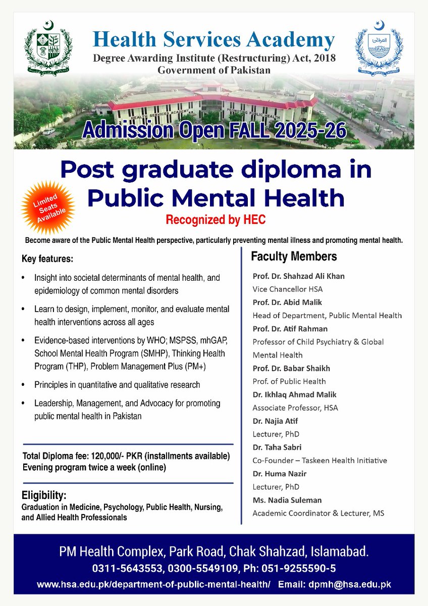 Health Services Academy-Official (@healthsacademy) on Twitter photo Admission Open for Post Graduate Diploma in Public Mental Health!
Eligibility: Graduates in Medicine, Psychology, Public Health, Nursing, or Allied Fields.
๐ Contact: 051-9255590-5 | 0311-5643553
๐ Apply Now: hsa.edu.pk/direct-apply-fโฆ
๐งEmail: dpmh@hsa.edu.pk Admission Open for Post Graduate Diploma in Public Mental Health!
Eligibility: Graduates in Medicine, Psychology, Public Health, Nursing, or Allied Fields.
๐ Contact: 051-9255590-5 | 0311-5643553
๐ Apply Now: hsa.edu.pk/direct-apply-fโฆ
๐งEmail: dpmh@hsa.edu.pk