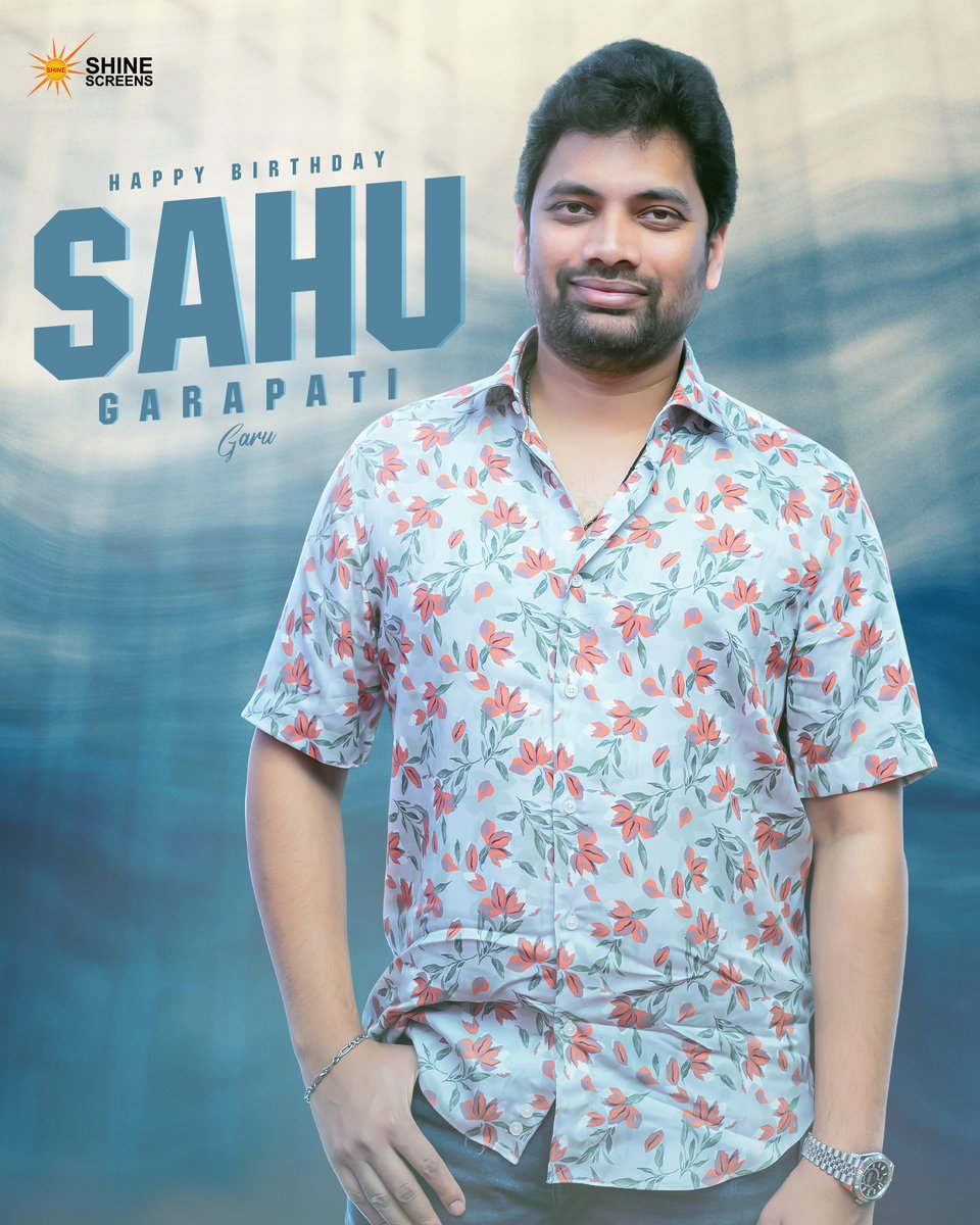 Shine_Screens's tweet image. Wishing a very Happy Birthday to our dearest Producer @sahugarapati7 garu 🎉
A visionary mind, a kind heart, and the sweetest soul behind Shine Screens’ journey 🌟
Here’s to many more milestones and magical stories ahead!✨
#HBDSahuGarapati