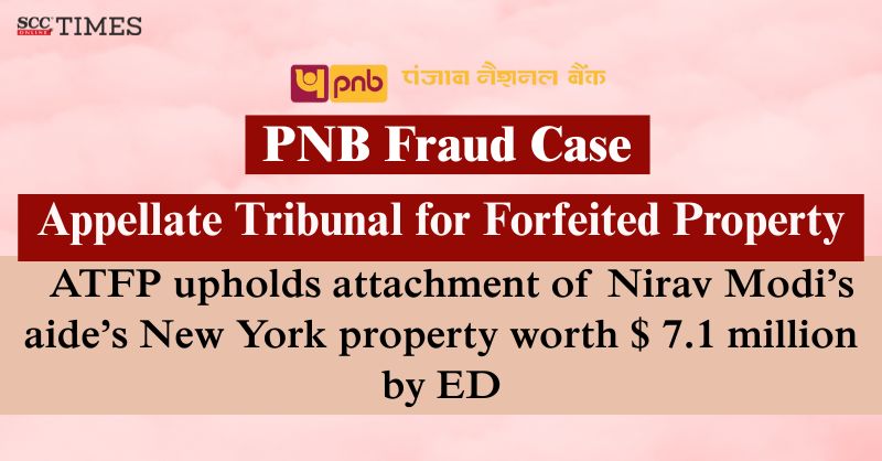 scconline_'s tweet photo. PNB Fraud Case | ATFP upholds attachment of Nirav Modi's aide's New York property worth $ 7.1 million by ED

by @X_tremeThinker

#AppellateTribunalforForfeitedProperty #ATFP #Attachmentofproperty #ED #EnforcementDirectorate #MihirBhansali #NiravModi #PNBFraudCase #scctimes