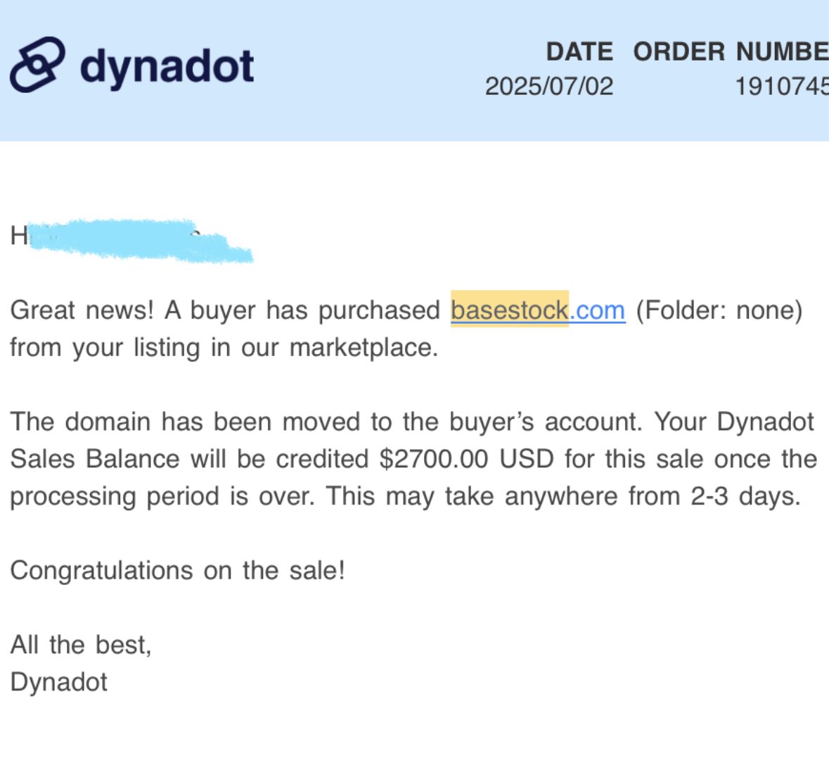 🚨 SOLD 🚨 BaseStock.com for $3,000

👉 Bought it for $64 on DropCatch in May 2025 (2 bidders)
👉 Held it for only 61 days (sold it during the lock period, transferred right after unlock)
👉 Fees 10%

Honestly feels like I undersold it a bit… but still a solid and