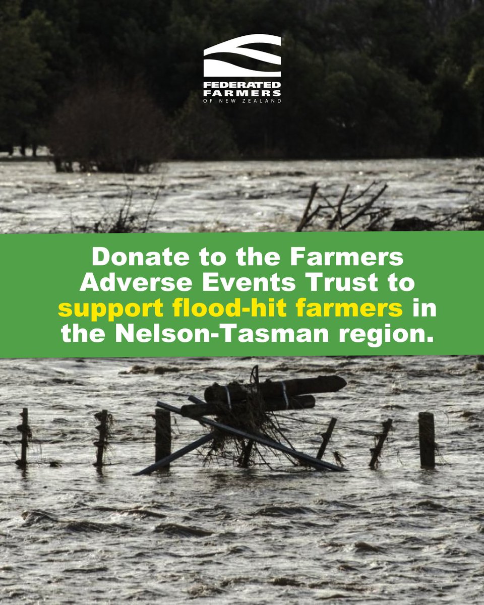 FedFarmers's tweet image. Federated Farmers is urging people to donate to the Farmers Adverse Events Trust to support flood-hit farmers in the Nelson-Tasman region.
To donate, visit farmersadverseevents.co.nz/donate
The Trust is a registered charity, so to ensure your donation is tax-deductible, email…