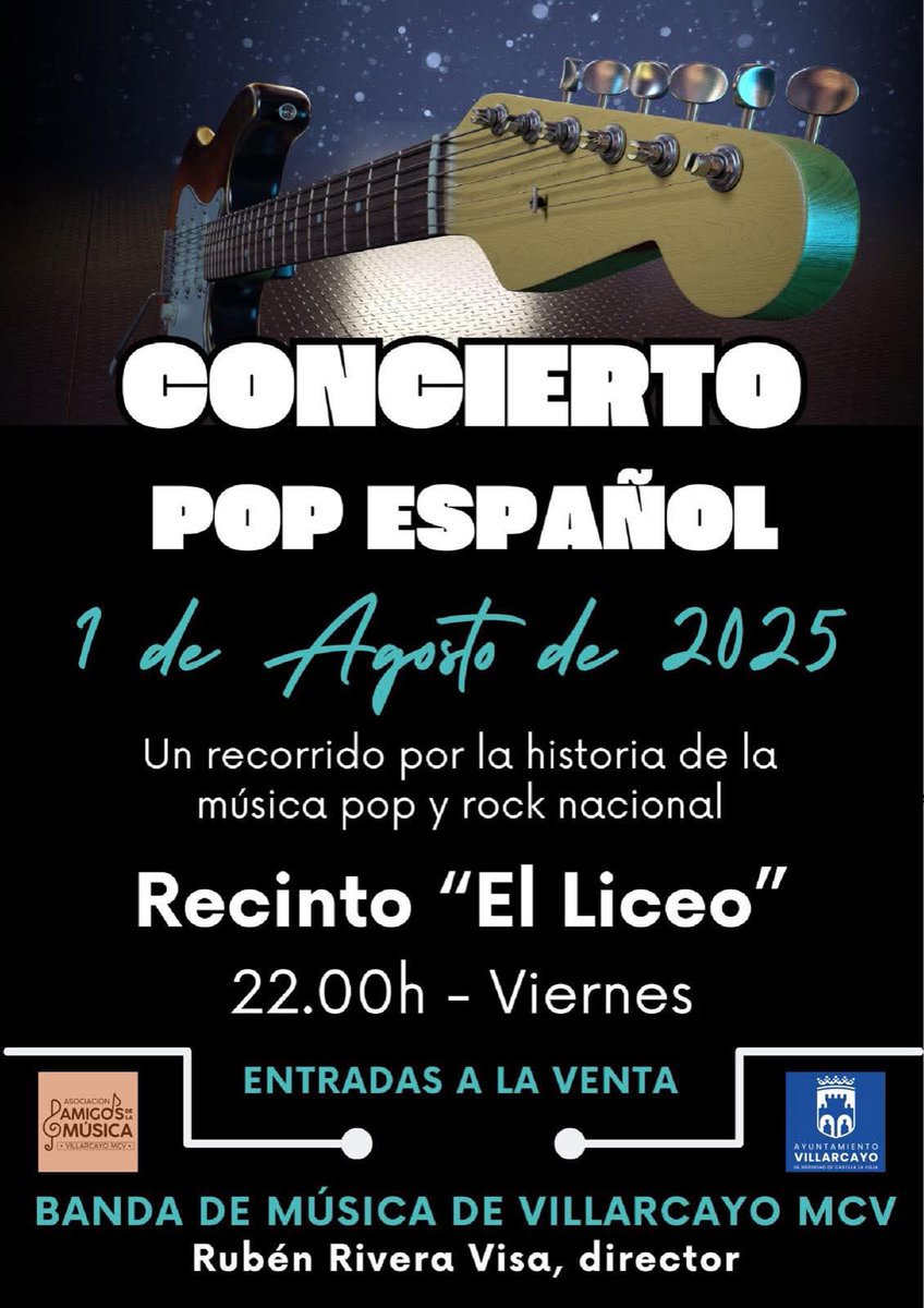 🎤 ¡Concierto de pop español con la Banda de Música de Villarcayo 

👉🏻 Un recorrido por la historia de la música pop y rock nacional.

📆 Viernes, 1 de agosto
⏰ 22:00 h
📍Recinto-El Liceo.

🎟️ Próximamente se anunciarán los puntos de venta de las entradas