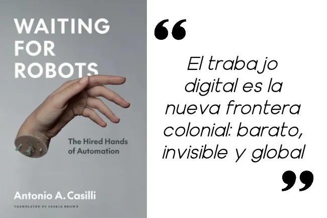 En Waiting for Robots, Casilli desmonta el mito de la IA autónoma: la automatización se sostiene con trabajo humano invisible y precario. Esta semana lo comento en Los Libros de CluPad.
👉 carlosguadian.substack.com/p/waiting-for-…
#trabajodigital #automatización