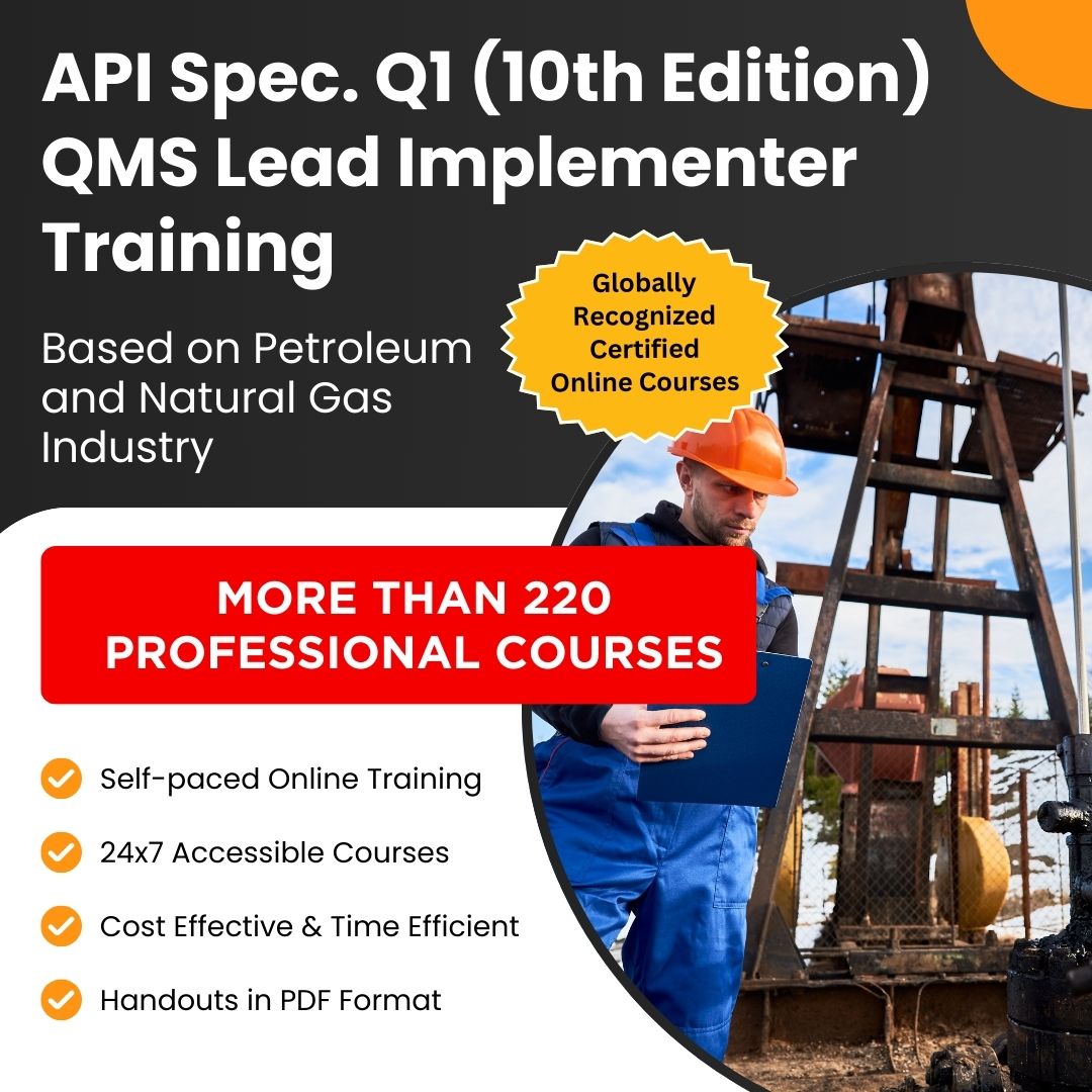 punyamacademy's tweet image. 📢 Advance your career in Oil &amp;amp; Gas!
Get certified with API Spec. Q1 (10th Ed.) Lead Implementer Training 🛢️

✔ Self-paced
✔ Globally recognized
✔ Based on petroleum &amp;amp; gas QMS

Visit 👉 punyamacademy.com

#APIQ1 #QMS #OilAndGas #OnlineTraining #HSE #PunyamAcademy