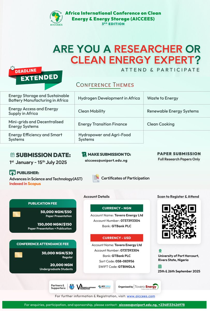 ToveroEnergy's tweet image. We WANT your groundbreaking #CleanEnergy research at #AICCEES2025! 🌍⚡
NEW Deadline: July 15
✅ Full sponsorships available (travel + registration)
📄 Submit FULL papers to: aiccees@uniport.edu.ng
Tag 2 researchers who need to see this! 👇
#EnergyTransition #ResearchFunding