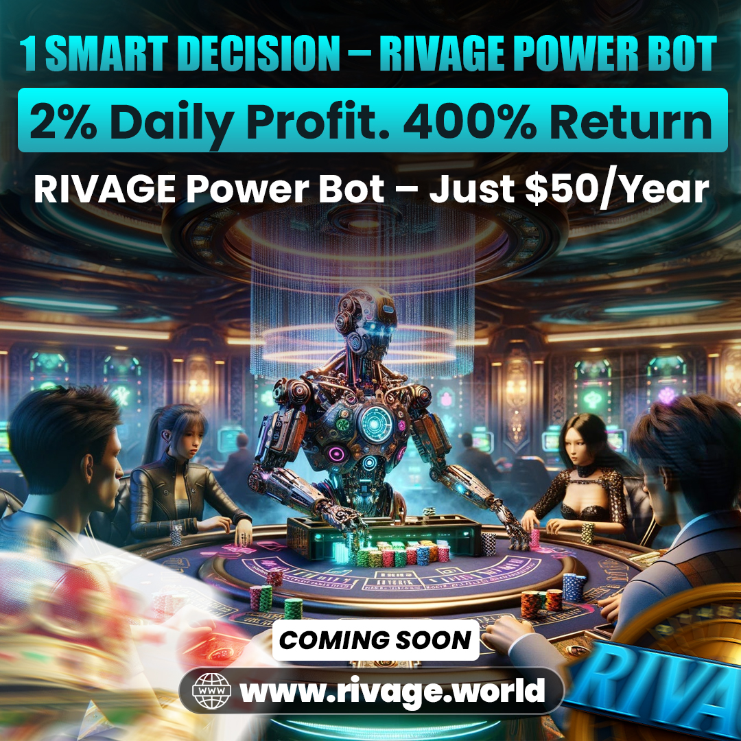 Rivage825835's tweet image. ⚡ Make 1 Smart Decision — Unlock 400% Return!
Introducing the Rivage Power Bot 🤖💼

🌐 Visit: rivage.world
🚀 COMING SOON!
#RivagePowerBot #SmartProfits #AITrading #CasinoTech #2PercentDaily #400PercentReturn #RivageWorld #InvestWithAI #FutureOfGaming