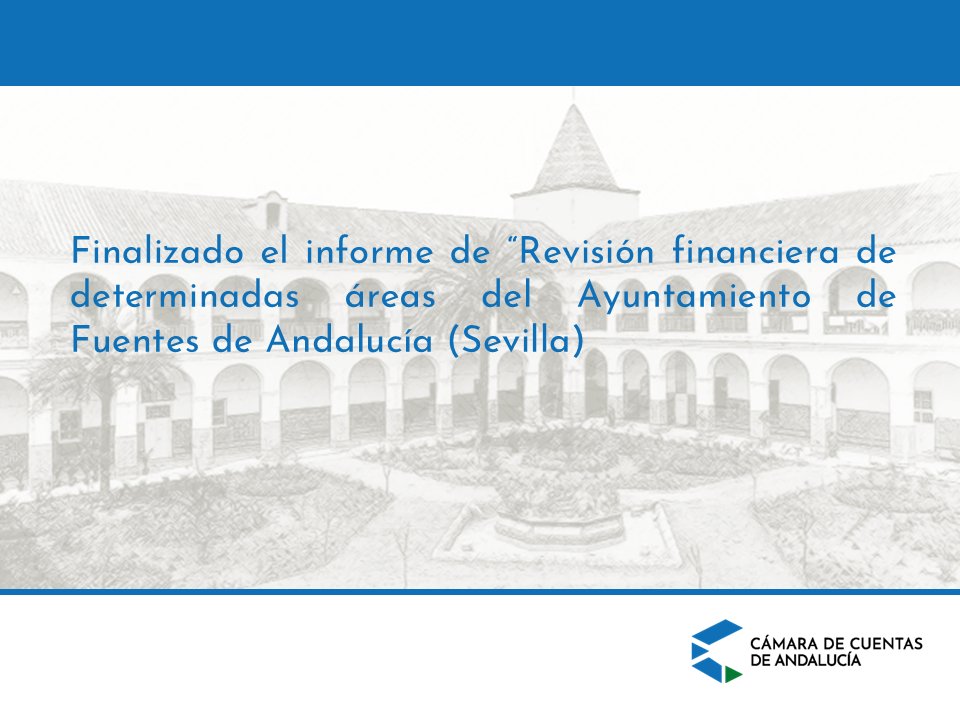 Cámara de Cuentas de Andalucía (@camaracuentas) on Twitter photo 🖊️ La <a href="/CamaraCuentas/">Cámara de Cuentas de Andalucía</a> finaliza el "Informe de revisión financiera de determinadas áreas del Ayuntamiento de Fuentes de Andalucía (Sevilla)"
📖Informe:
ccuentas.es/files/reports/…
📜Resumen:
ccuentas.es/files/reports/… 🖊️ La <a href="/CamaraCuentas/">Cámara de Cuentas de Andalucía</a> finaliza el "Informe de revisión financiera de determinadas áreas del Ayuntamiento de Fuentes de Andalucía (Sevilla)"
📖Informe:
ccuentas.es/files/reports/…
📜Resumen:
ccuentas.es/files/reports/…