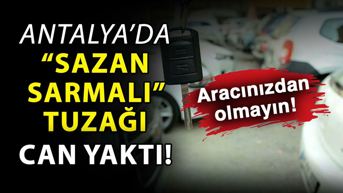 Antalya’da “Sazan Sarmalı” tuzağı can yaktı! Aracınızdan olmayın antalyagundem.com.tr/antalyada-saza…