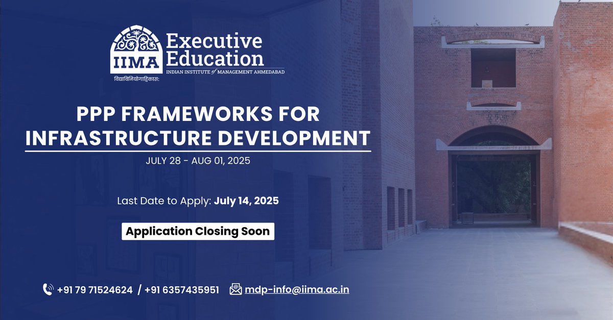 Last call to apply for #IIMAhmedabad’s “PPP Frameworks for #InfrastructureDevelopment.” Learn to manage risk, policy &amp; #partnerships in real-world PPPs. Applications closing soon.
lnkd.in/dwDgep7s