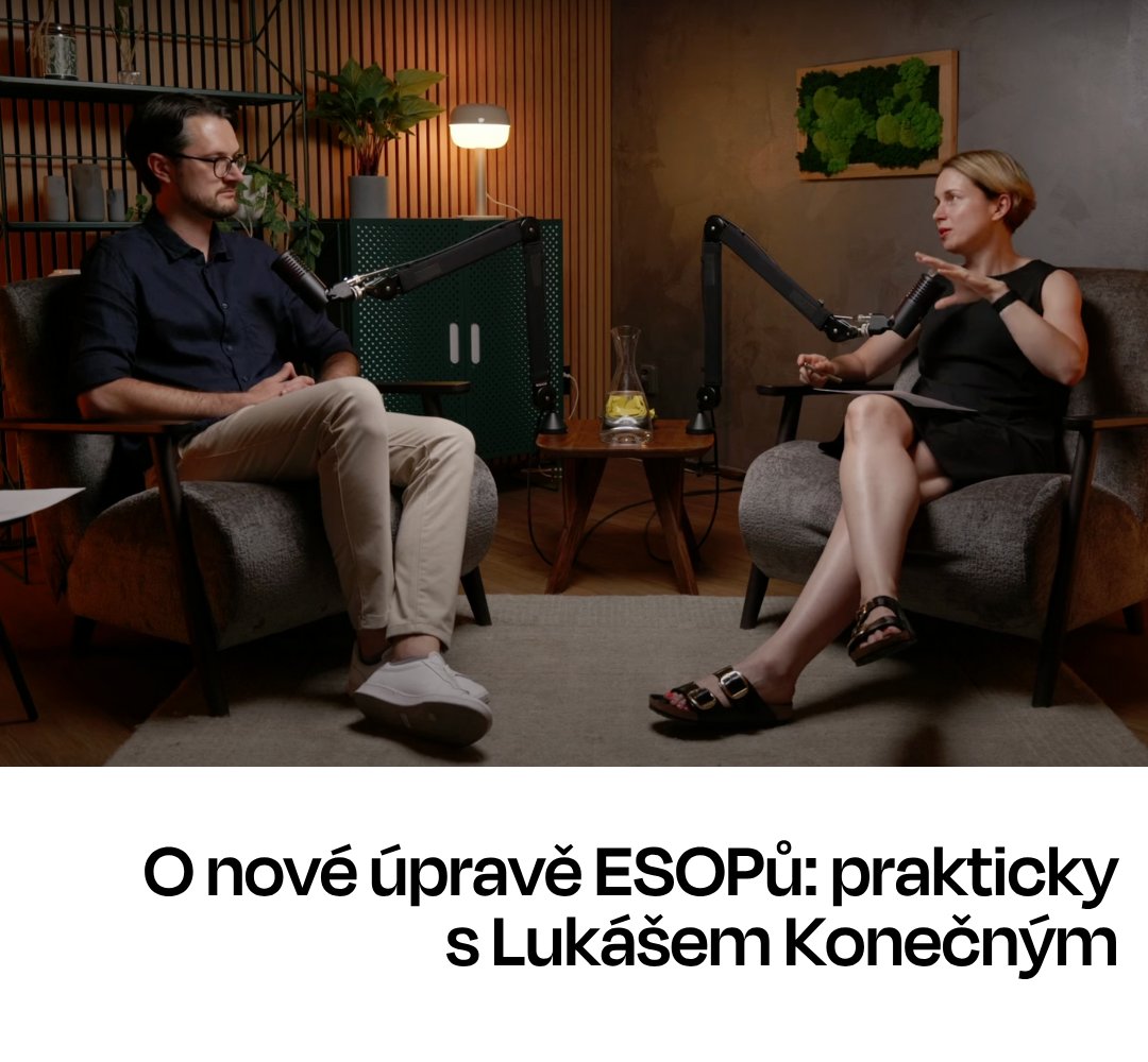 Co obnáší nová úprava ESOPů? V rozhovoru s Lukášem Konečným se dozvíte:
→ Hlavní posuny ve zdanění i governance
→ Přesné parametry, které zákon klade na zaměstnavatele, zaměstnance i samotný opční program
→ Nejasnosti, které bude potřeba utřepat v praxi
→ Kolik startupů bude