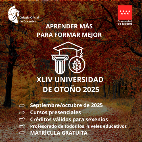 🎓 ¿Conoces los cursos programados de la Universidad de Otoño 2025?

👨‍🏫 Un espacio de formación gratuita, rigurosa y actual para el profesorado que combina práctica educativa, innovación metodológica y reflexión compartida.

ℹ + info: c.madrid/2ahtj1