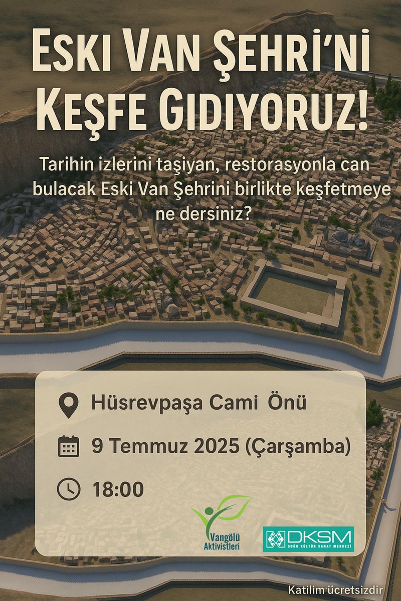 Eski Van Şehri’ni Keşfe Gidiyoruz! 

Tarihin izlerini taşıyan restorasyonla can bulacak Eski Van Şehrini birlikte keşfetmeye ne dersiniz?

📍 Eski Van Şehri
📅 9 Temmuz 2025 (Bugün)
🕘 18:00
📌 Hüsrevpaşa Camii Önü