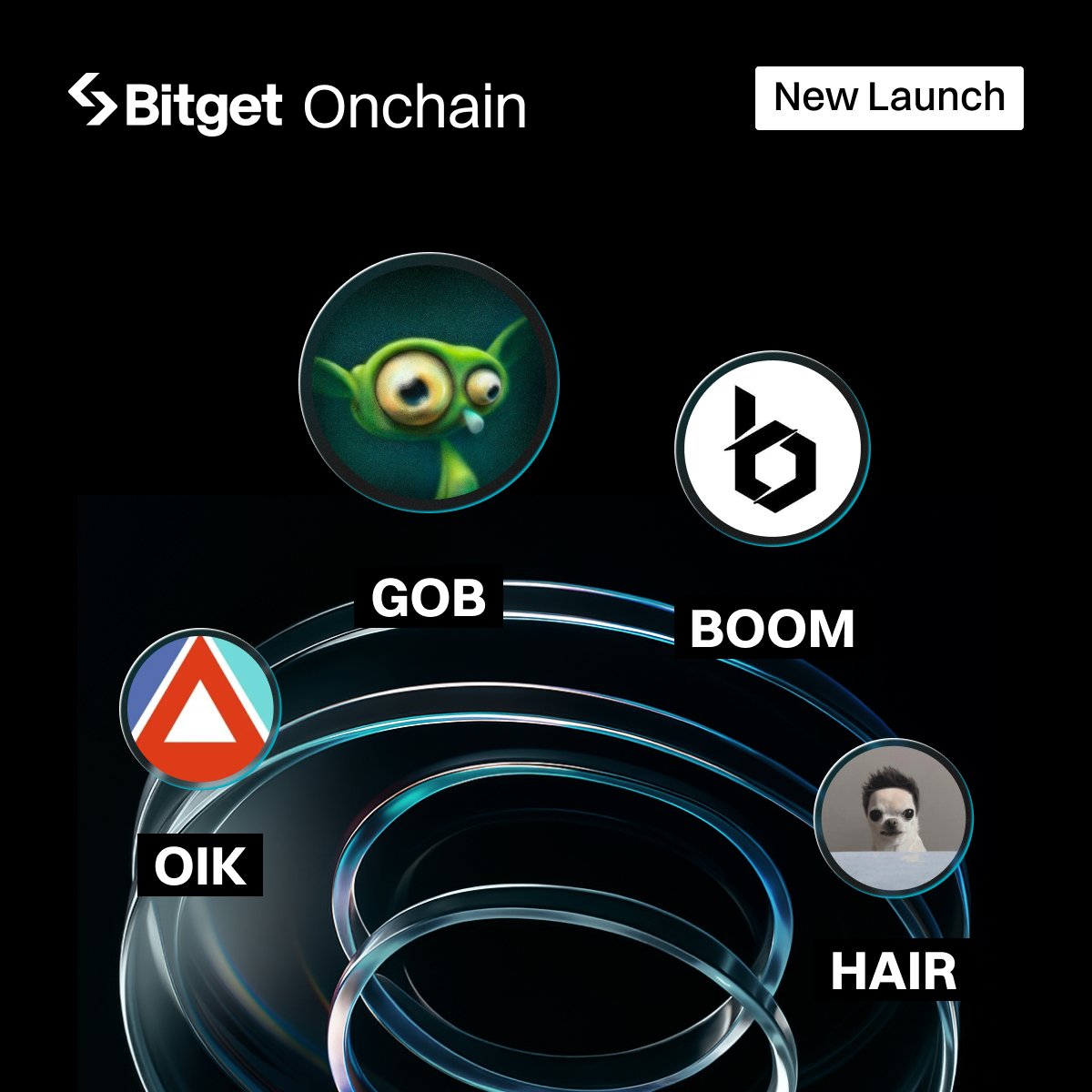 Bitget 链上交易新币上线💎   

$GOB 
$BOOM 
$OIK
$HAIR

📱寻找下一个100x，前往 Bitget App 进入链上交易 
💻网页端：bitget.com/on-chain/sol/3…

在评论区晒出你的 BG 链上交易收益和艾特项目方吧！                          
#BitgetOnchain