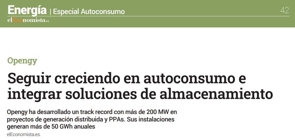 Opengy_ES's tweet photo. Un año más volvemos a participar en el especial de autoconsumo de @elEconomistaes Energía, donde se destaca nuestro papel como referente en el #MercadoEnergético por nuestro enfoque innovador y personalizado: https://t.co/1CpLZkoBNk https://t.co/s9JnBCrcrR