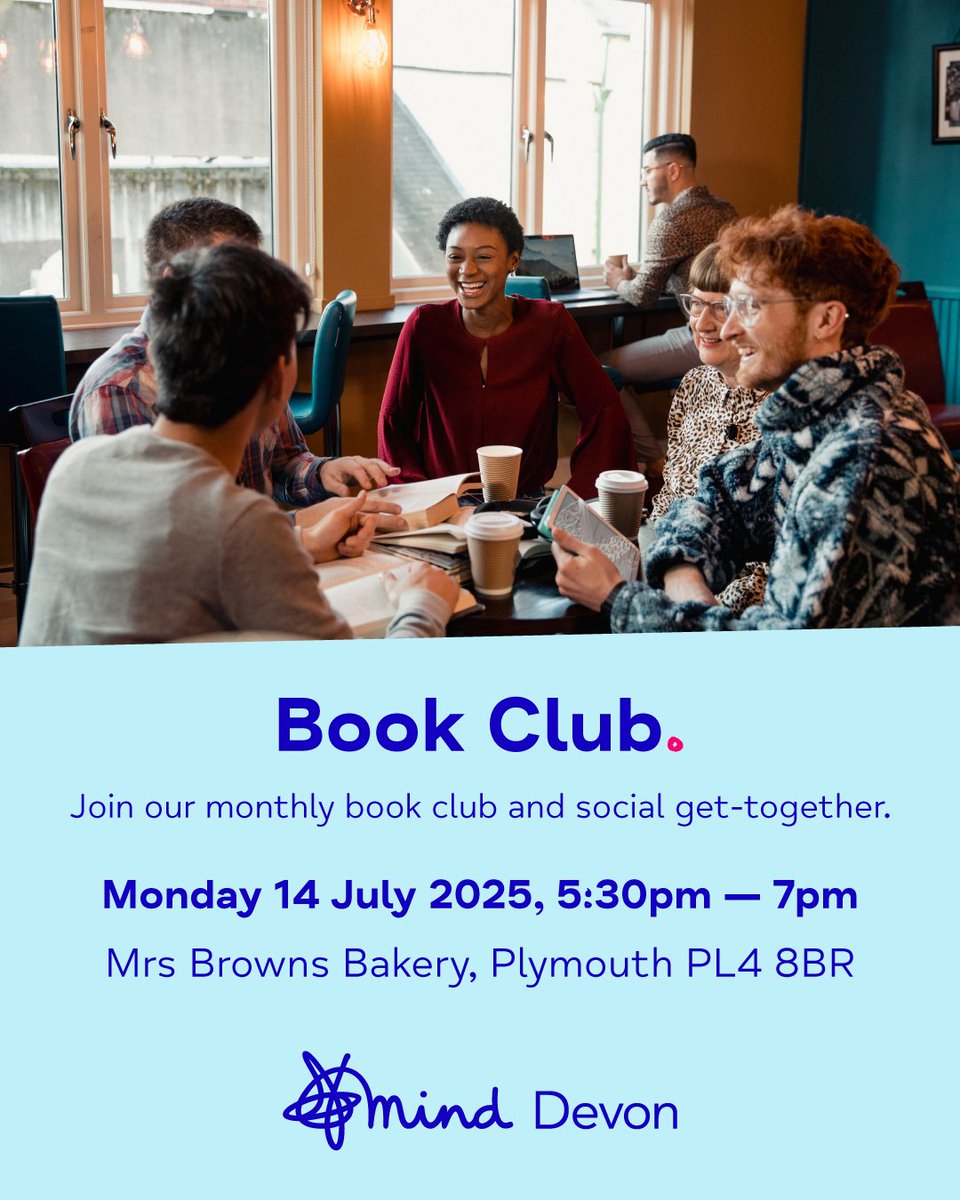 MindDevon's tweet image. 📖 Do you enjoy escaping into a book? Do you want to meet like-minded people who share your passion for reading?

📆 Monday 14 July 2025
⏰ 5:30pm — 7:00pm
🗺️ Mrs Browns Bakery, #Plymouth

Find out more and sign up here: loom.ly/y2PhNqE #BookClub