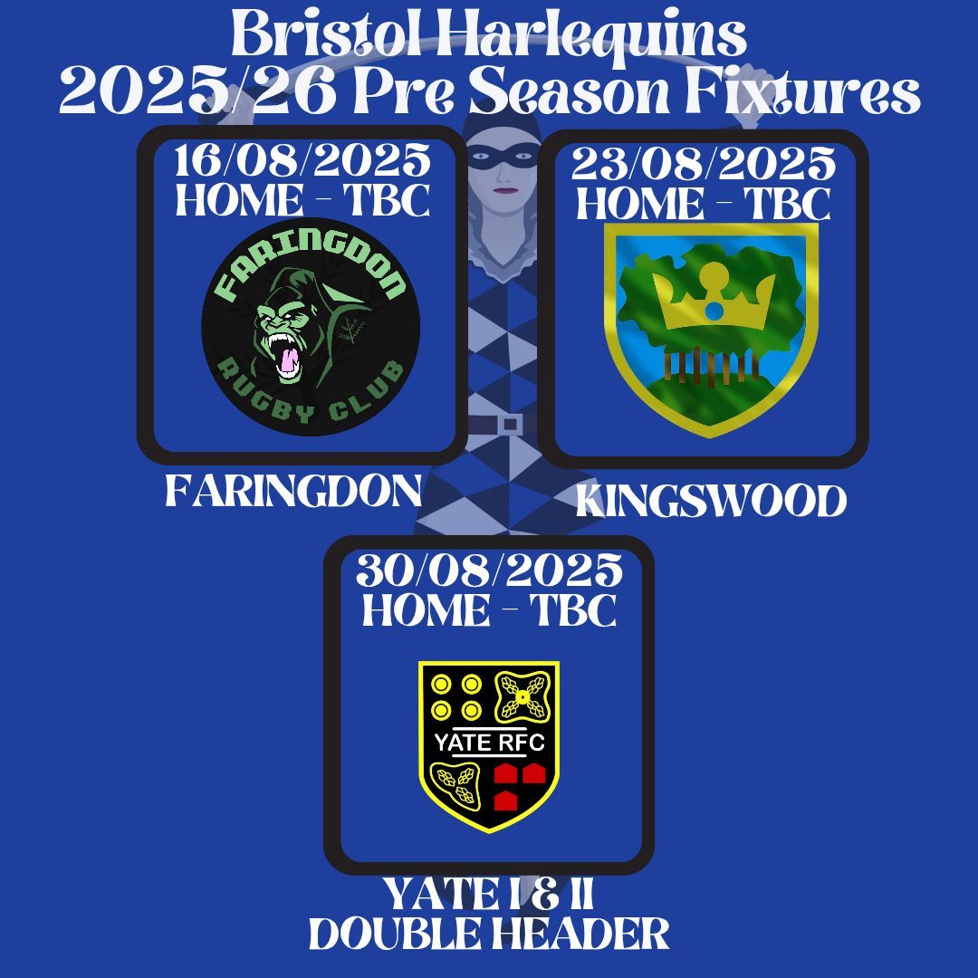 Our 2025/26 pre-season fixtures are set! 🏉🔥

📅 16/08: vs Faringdon
📅 23/08: vs Kingswood
📅 30/08: Double header vs Yate 1st &amp; 2nd XV

KO TBC. Get behind the lads! 💪

🔵⚫️⚪️

#BristolHarlequins #UpTheQuins