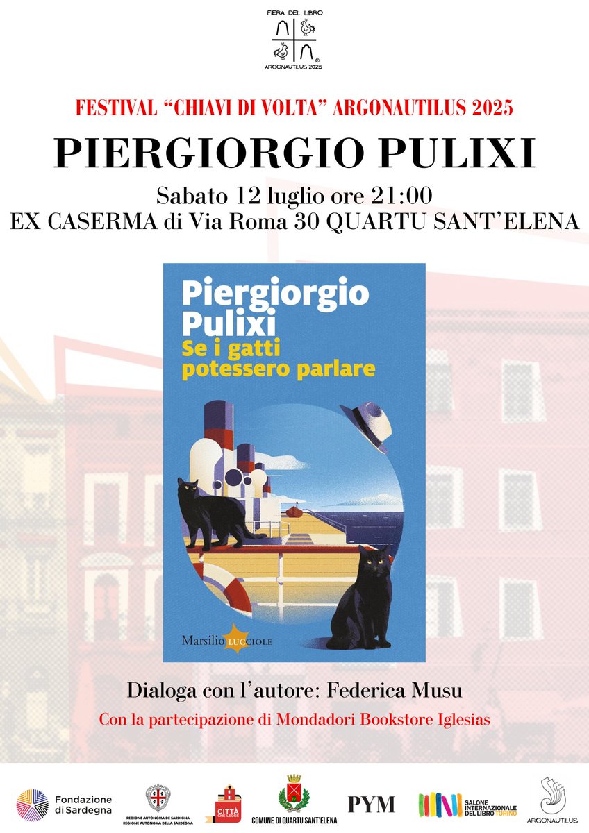 📍Quartu Sant'Elena SABATO 12 luglio 
PIERGIORGIO PULIXI
per info: argonautilusinfo@gmail.com