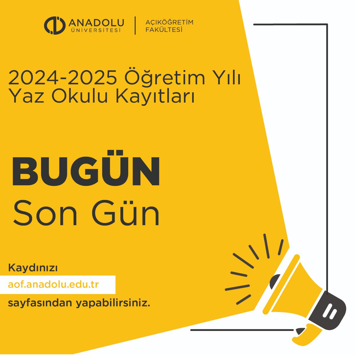 📢2024-2025 Öğretim Yılı Yaz Okulu kayıtları BUGÜN SON GÜN!

Yaz Okulu kayıtları bugün 09 Temmuz 2025 Çarşamba günü sona erecektir.

Kayıt için 👉🏻 aof.anadolu.edu.tr
Detaylı bilgi için 👉🏻 ana.do/5y7

#AnadoluÜniversitesi #AçıköğretimSistemi #AÖS #Kayıt #YazOkulu
