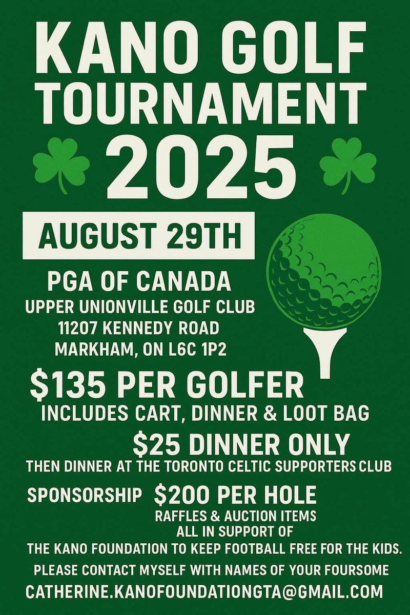 KanoFoundation's tweet image. KANO GOLF TOURNAMENT 2025
an incredible day of golf, good food, and giving back.
There will be raffles, auction items, and great prizes — all in support of The Kano Foundation to help keep football free for kids.
Catherine.KanoFoundationGTA@gmail.com