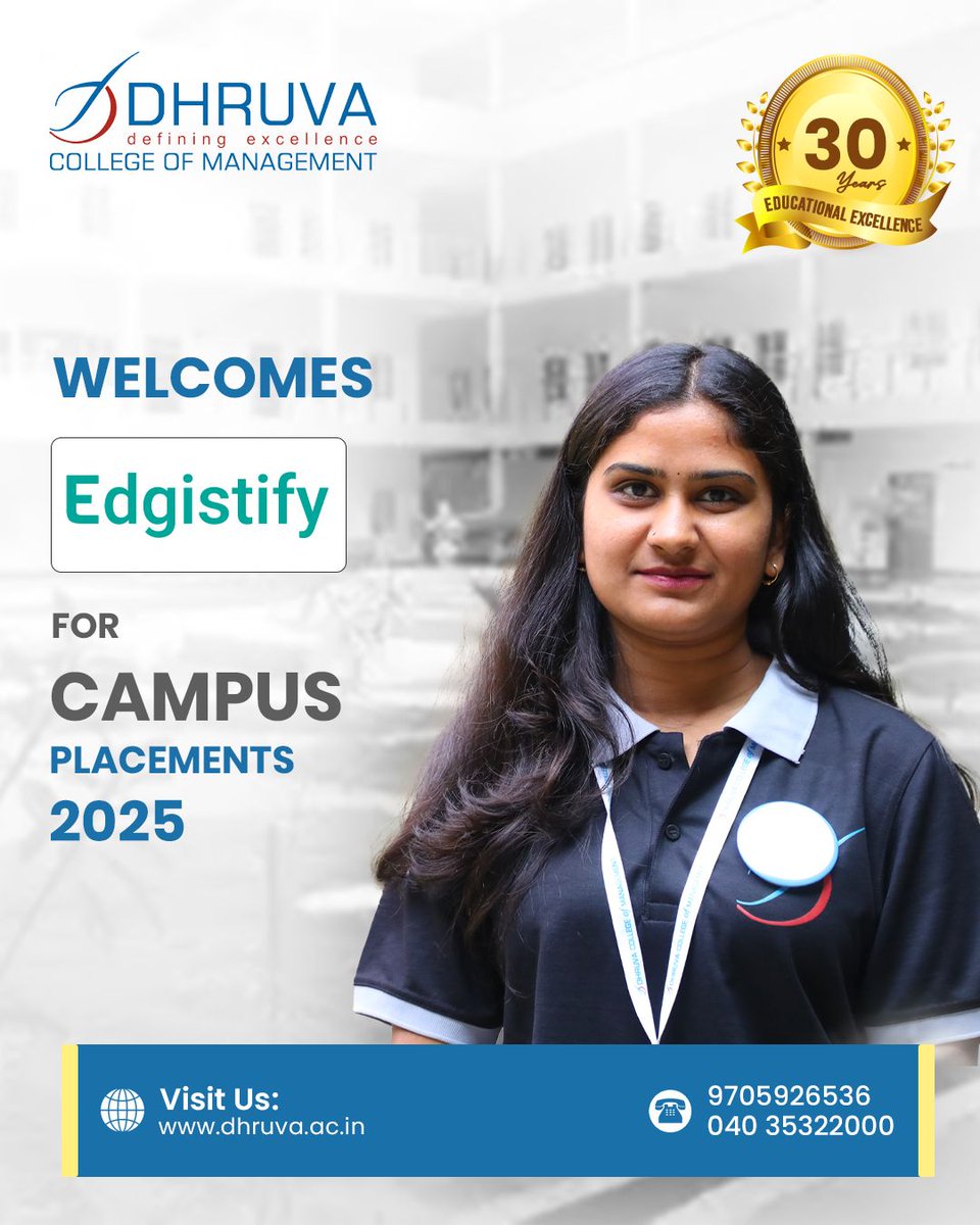college_dhruva's tweet image. 🎓 From Campus to Corporate! 🌟
We are thrilled to announce that Edgistify a pioneer in logistic services will visit Dhruva College of Management for Campus Placements 2025. 

#DhruvaCollegeOfManagement #Edgistify #CampusPlacements2025 #TopBusinessSchool #Hyderabad #FutureLeaders