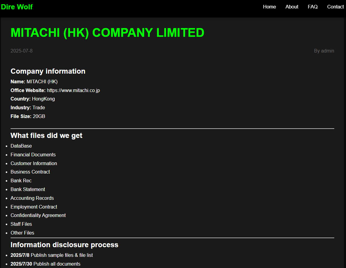 🚨 Cyber Attack Alert 🚨

🇯🇵 Japan | 🇭🇰 Hong Kong - MITACHI

Dire Wolf hacking group claims to have breached MITACHI (HK) Company Limited, based in Hong Kong.

The attackers reportedly exfiltrated 20GB of data, including databases, financial documents, customer information,