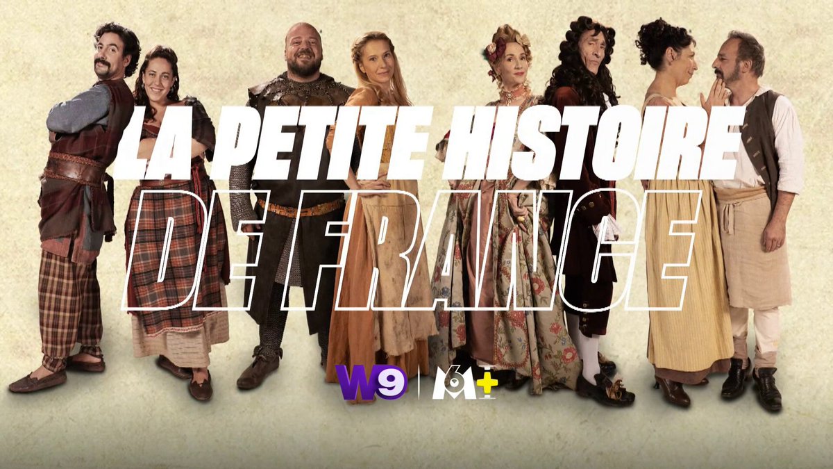 W9's tweet image. Tout de suite, revivez l’histoire de France avec les personnages moins connus de celle-ci ! 😁