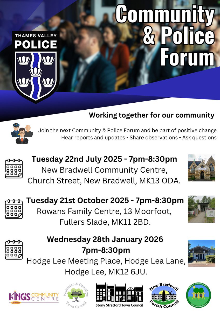 🌟Join the Community &amp; Police Forums!🌟
📣The next Forum event for the North/West Milton Keynes area is Tues 22nd July. These forums are a fantastic opportunity to connect, share concerns, and collaborate with local police, town, and parish councils, as well as your neighbours.