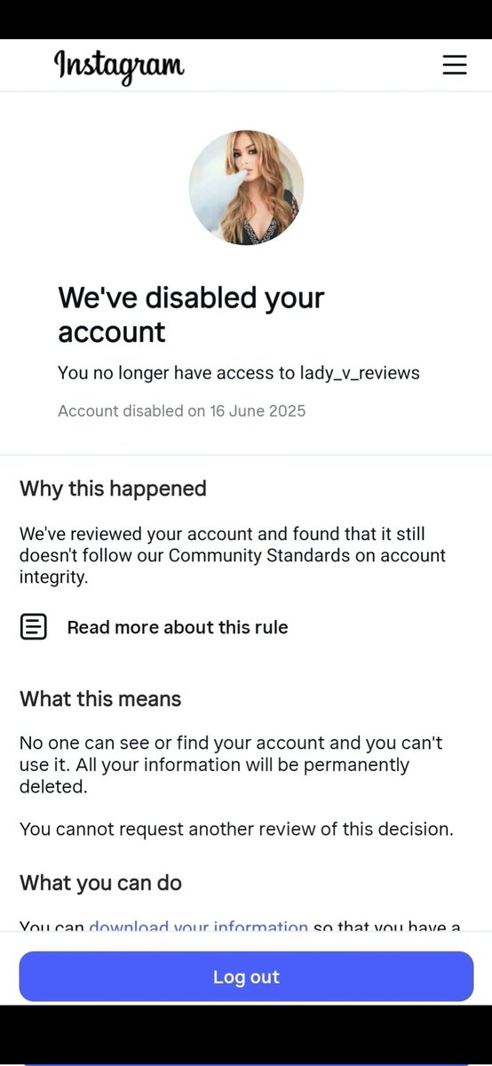lady_v_reviews's tweet photo. @instagram @Meta disabled my account @lady_v_reviews in error proof admitting it but won't reinstate it
.
#truth #trending #tiktok #today #injustice #error #insta #instagramers #meta #Wednesday #ai #tiktokfam #instafam https://t.co/AfK6Yv2IFE