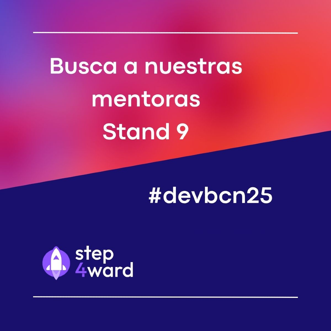 Mentoras Step4ward (@step4ward_es) on Twitter photo Hoy estamos en la #devbcn25.
Acercaros a nuestro stand (el número 9) a saludar a nuestras mentoras y ver cómo colaborar con nosotras.
Aprovechar haceros con uno de nuestros nuevos regalos 🤩
No os olvidéis de haceros una foto y etiquetarnos. 🎁 Hoy estamos en la #devbcn25.
Acercaros a nuestro stand (el número 9) a saludar a nuestras mentoras y ver cómo colaborar con nosotras.
Aprovechar haceros con uno de nuestros nuevos regalos 🤩
No os olvidéis de haceros una foto y etiquetarnos. 🎁