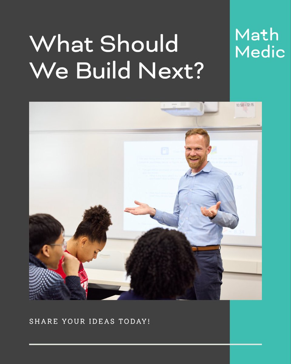 MathMedic's tweet image. What's next?! We are starting to consider what to build next as a student resource, and we want to know what you think! Go to the link in our bio and fill out the Google form. #MathMedic #EFFL #iteachmath #resource #MTBoS