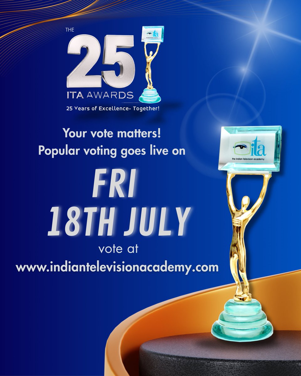 #ITAAwards (@theita_official) on Twitter photo "Get ready! 
Popular voting for the 25th ITA Awards kicks off on 18th July 2025 — vote for your favorites on indiantelevisionacademy.com and make them shine😍
#itaawards #popularvoting #ITA2025 #ITAAwards2025 "Get ready! 
Popular voting for the 25th ITA Awards kicks off on 18th July 2025 — vote for your favorites on indiantelevisionacademy.com and make them shine😍
#itaawards #popularvoting #ITA2025 #ITAAwards2025