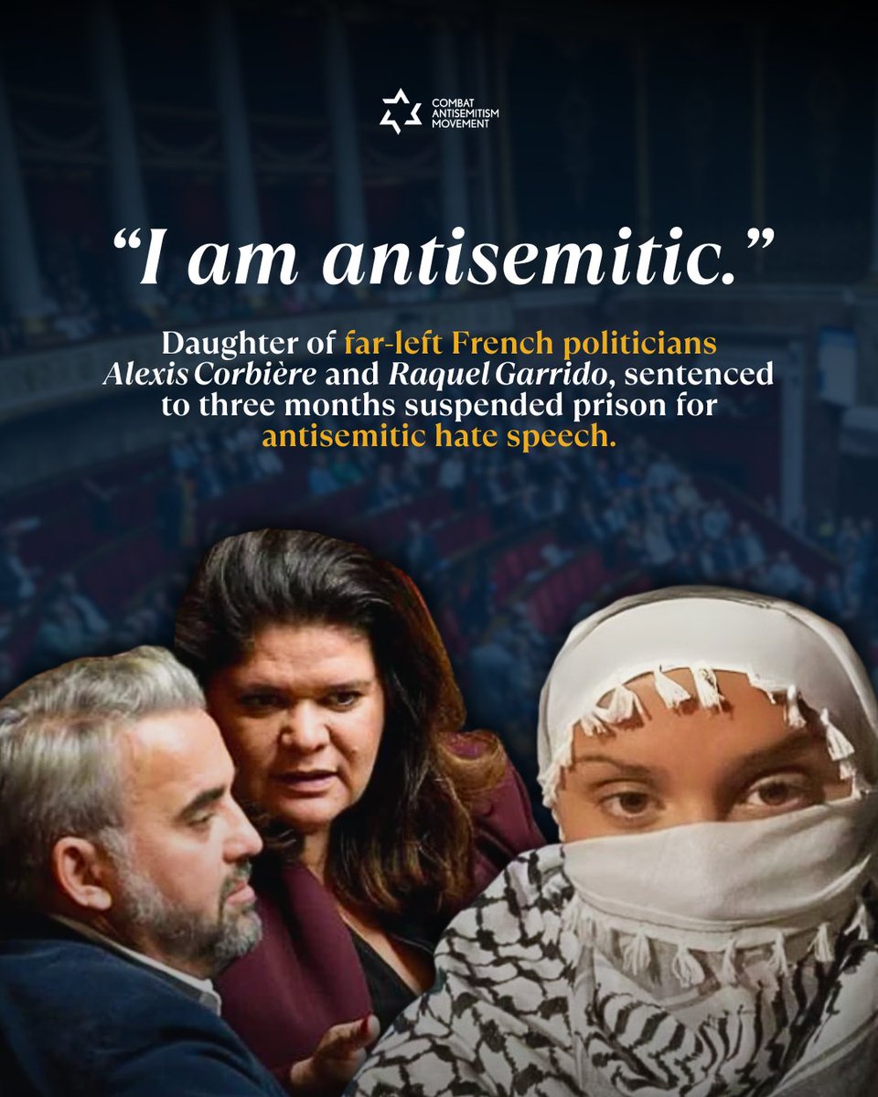 “I am antisemitic.”

Inès Corbière, daughter of far-left French politicians Alexis Corbière and Raquel Garrido, has been sentenced to three months suspended prison for antisemitic hate speech and incitement to violence.

Disgraceful.