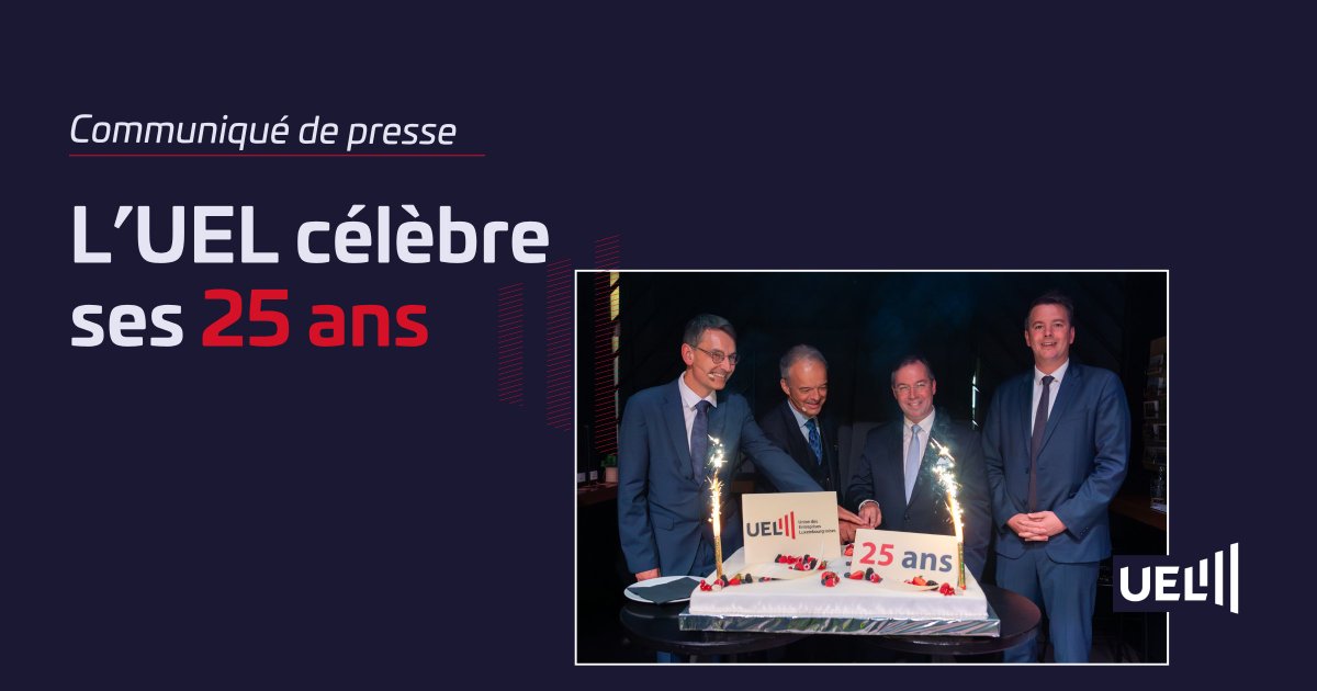 #communiqué
Le mardi 8 juillet 2025, l’Union des Entreprises Luxembourgeoises (UEL) a célébré 25 ans d’engagement au cœur du dialogue social, en présence de S.A.R. le Grand-Duc Héritier. 
Aux côtés de l’UEL et de ses membres, l’événement a réuni près de 160 invités parmi lesquels