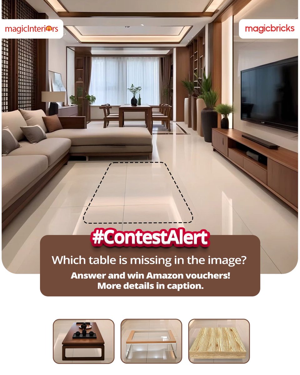 A great décor is incomplete without great furniture that matches the vibe! 

Whether you're browsing through Indian real estate listings or curating your dream home, attention to interiors makes all the difference.

Identify the missing table that goes in the dotted section in