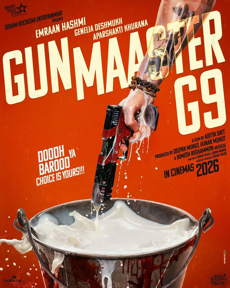 Emraanians's tweet photo. Doodh ya Barood - Choice is yours !! #GunmaasterG9 in cinemas 2026 🔫❤️‍🔥
@emraanhashmi 
@geneliad #AparshaktiKhurana @Abhishek_asitis @adidatt @himeshonline @deepakmukut @HunarMukut @sohammukut123 @tailorshaheb #junaidwasi #sarimmomin #anikrverma @JuhiTalmaki @SohamRockstrEnt #SREStudios @HimeshMelodies @nishantpitti 

#EmraanHashmi