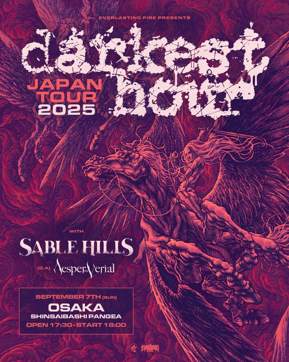 EverFireTokyo's tweet image. Darkest Hour Japan Tour 2025🔥
Sable Hillsが大阪公演へ出演決定!
オープニング•アクトには東京THE LAST ILLYAS、大阪Vesper the Aerialも!
チケット一般発売中!
eplus.jp/darkesthour