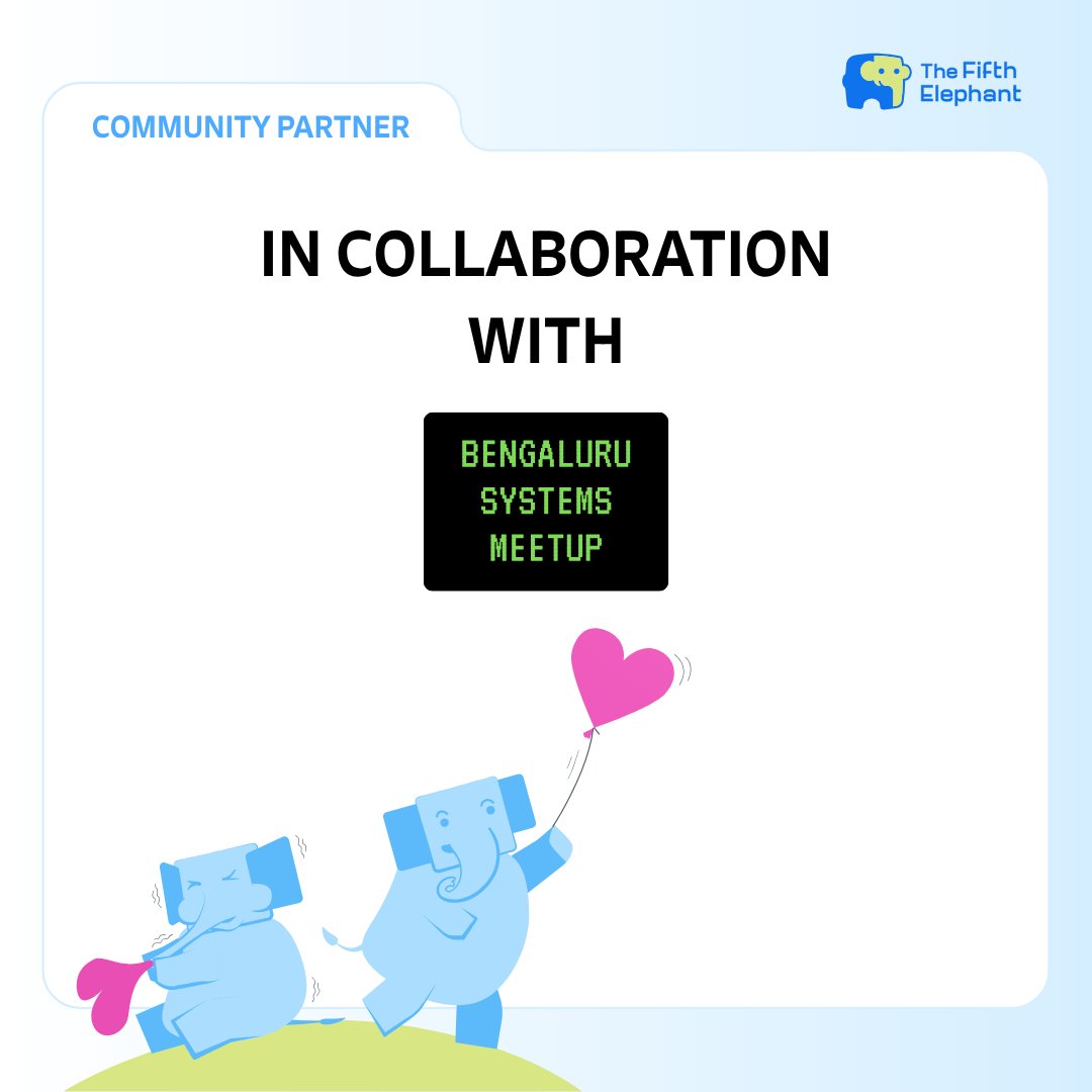 Yay! We are proud too, to collaborate with <a href="/BengaluruSys/">Bengaluru Systems (fka Bengaluru Systems Meetup)</a> and the wonderful community of systems geeks! who gather to debate distributed consensus protocols &amp; whether 99.999% uptime is a myth.