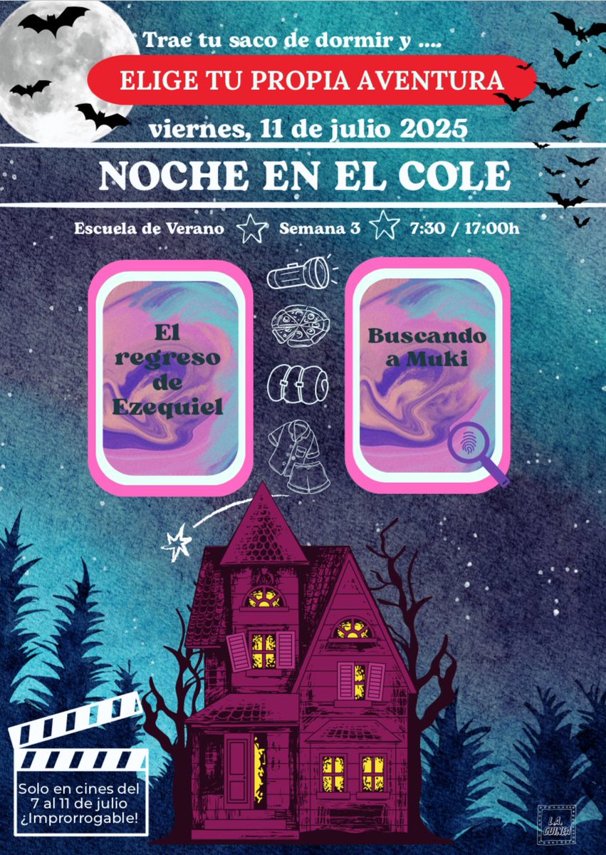 ¡La semana más terrorífica de nuestra escuela de verano presenta la actividad más divertida!
NOCHE EN EL COLE
Este viernes 11 de julio pasaremos la noche en el colegio con
El regreso de Ezequiel y
Buscando a Muki
¿Te lo vas a perder?