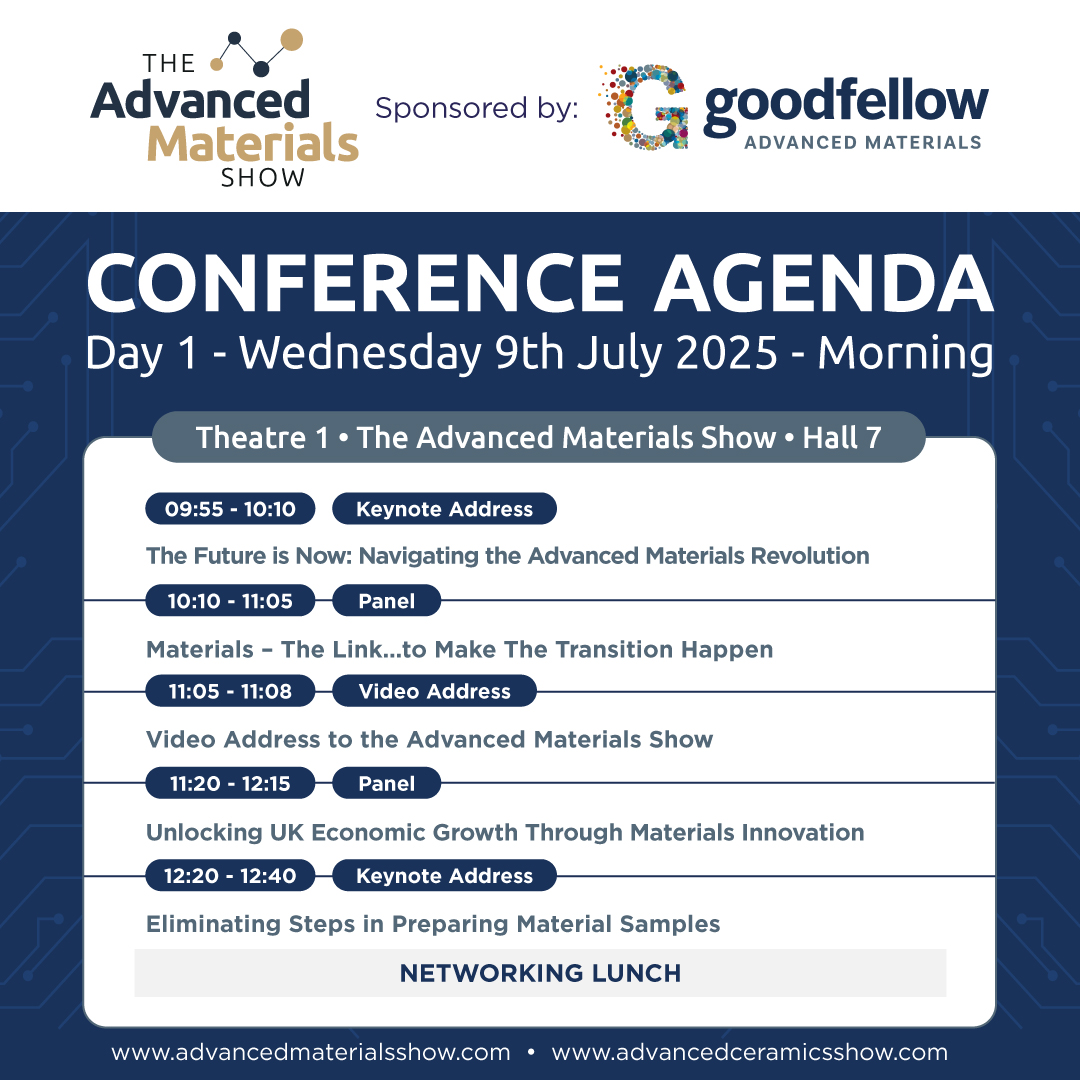 Advanced Materials Show (@materialsshow) on Twitter photo 📢 Join us at The Advanced Materials Show Stage where our Conference is due to start for day one!
➡️ View the Full Conference Agenda: vist.ly/3n8wc24
#AMS25 #ACS25 #AdvancedMaterials #AdvancedCeramics 📢 Join us at The Advanced Materials Show Stage where our Conference is due to start for day one!
➡️ View the Full Conference Agenda: vist.ly/3n8wc24
#AMS25 #ACS25 #AdvancedMaterials #AdvancedCeramics