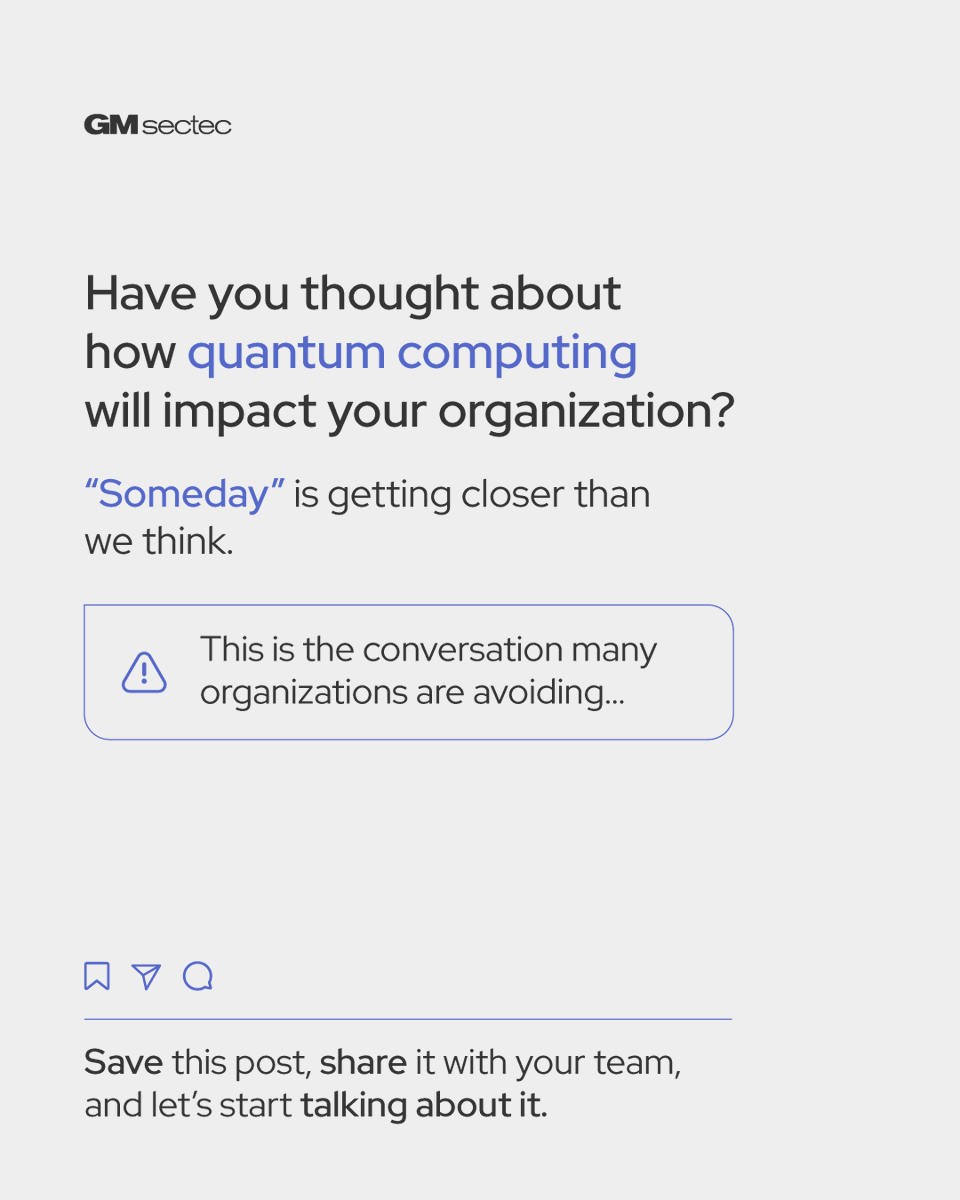 gmsectec_us's tweet image. What if your data was already in the hands of attackers… just waiting for encryption to fail? 😨

Quantum computing is no longer a distant threat.
70% of large organizations are already preparing for the Q-Day.

Are you? 👀

#QuantumComputing #PostQuantumSecurity #GMsectec