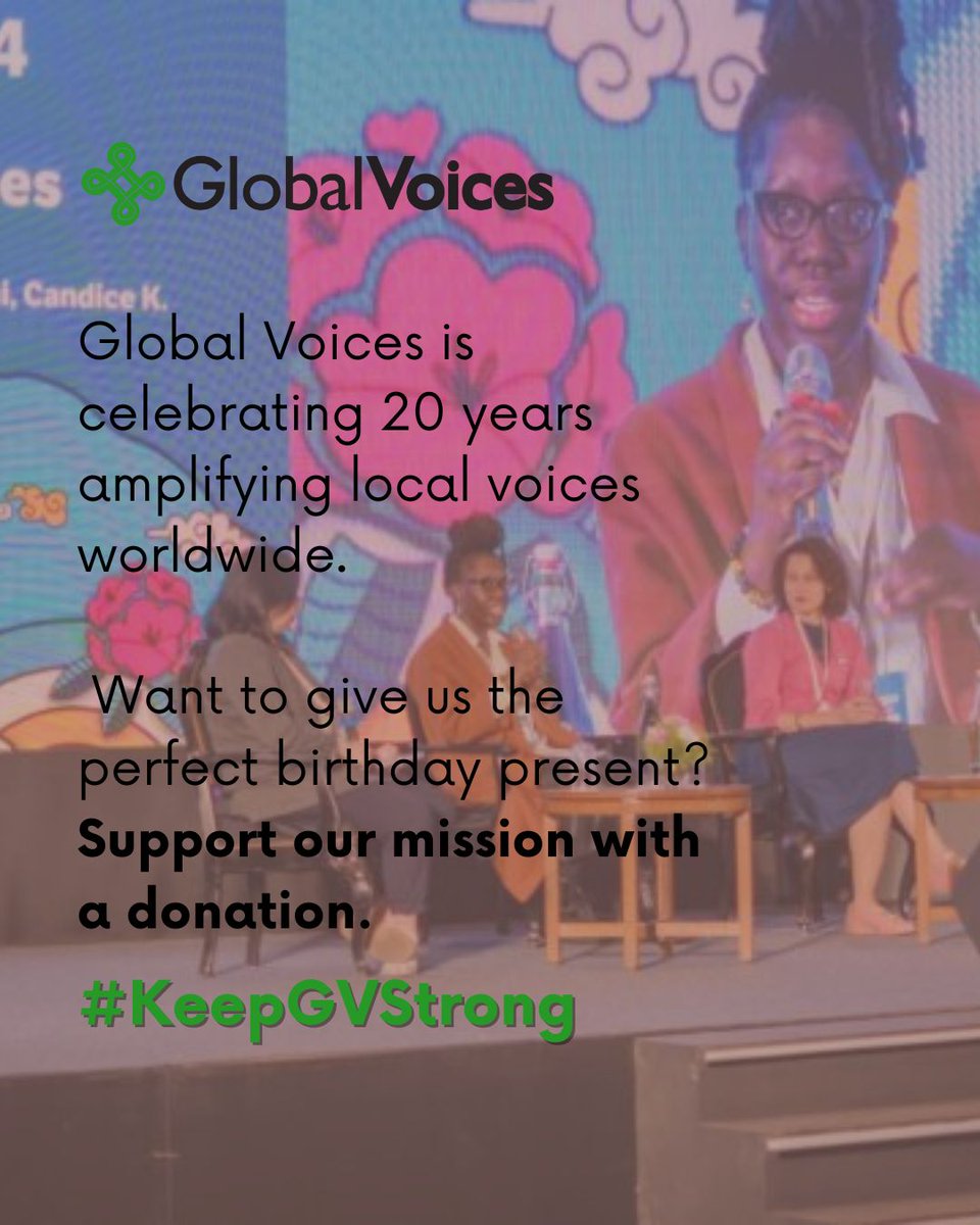 #KeepGVStrong🌱 with our donation campaign. 

Let's make sure the next 20 years of Global Voices are even stronger. 

globalvoices.org/donate/#:~:tex…
