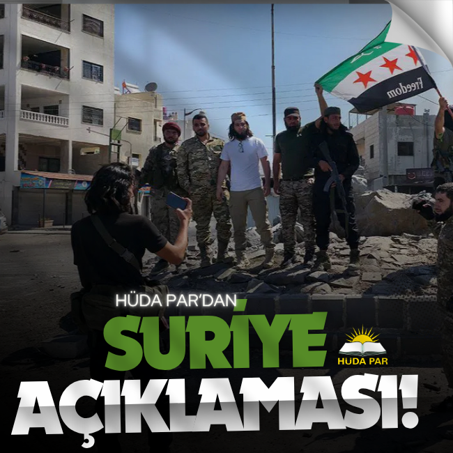 HÜDA PAR'dan Suriye açıklaması! dogruhaber.com.tr/huda-pardan-su…