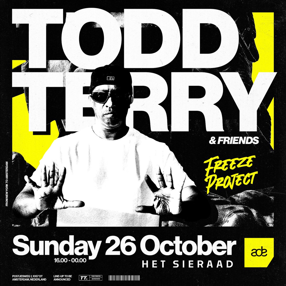 Todd Terry (@djtoddterry) on Twitter photo <a href="/djtoddterry/">Todd Terry</a> & Friends: <a href="/FreezeRec/">Freeze.Records</a> Project <a href="/ADE_NL/">AmsterdamDanceEvent</a> #Amsterdam is back at Het Sieraad by Night - Sunday 26 October 2025 TIX HERE: shop.paylogic.com/ec75b5a0979749… <a href="/djtoddterry/">Todd Terry</a> & Friends: <a href="/FreezeRec/">Freeze.Records</a> Project <a href="/ADE_NL/">AmsterdamDanceEvent</a> #Amsterdam is back at Het Sieraad by Night - Sunday 26 October 2025 TIX HERE: shop.paylogic.com/ec75b5a0979749…