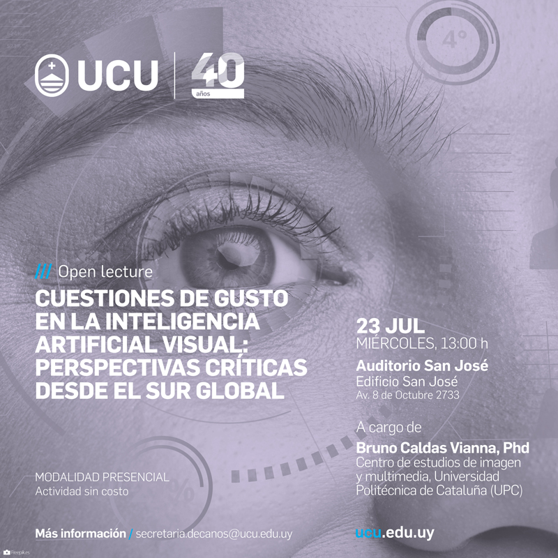 ¿En qué se relacionan la imagen y la inteligencia artificial?🤔👇

Una open lecture brindada por Bruno Caldas, del Centro de la Imagen y la Tecnología Multimedia de <a href="/la_UPC/">Universitat Politècnica de Catalunya (UPC)</a>.

📆23/07, 13:00 h (¡en una semana!).
📌Auditorio San José.

➕Inscribite acá: bit.ly/3IuLcZb