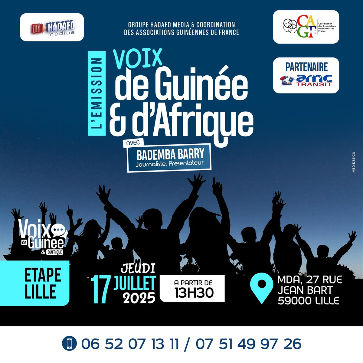 Demain 17 juillet, votre émission grand public VOIX DE GUINÉE ET D’AFRIQUE, démarre à LILLE 🇫🇷.
Lieu: MDA, 37 rue jean Bart 59000 Lille
Heure: 13h30
Soyez au rendez-vous.
Avec Groupe Hadafo Médias.
#langedelabonnehumeur❤️